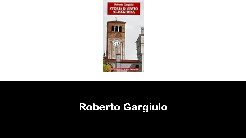 libri di Roberto Gargiulo