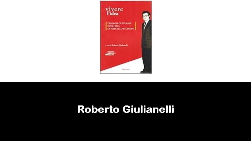 libri di Roberto Giulianelli