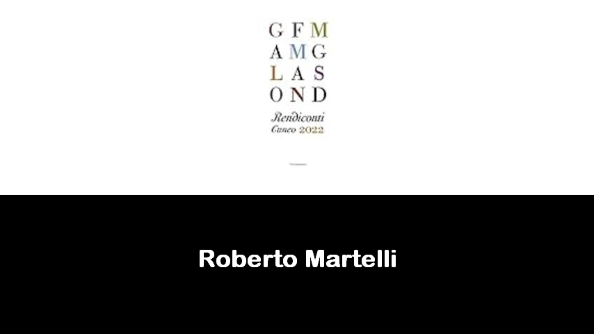 libri di Roberto Martelli