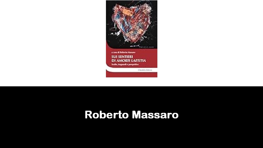 libri di Roberto Massaro