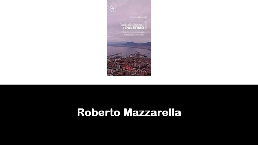 libri di Roberto Mazzarella