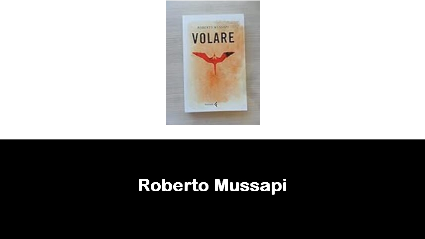 libri di Roberto Mussapi