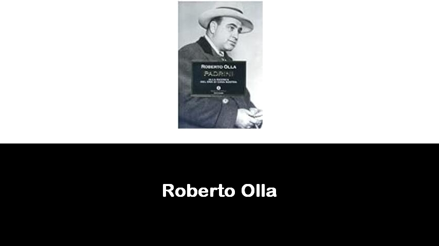 libri di Roberto Olla