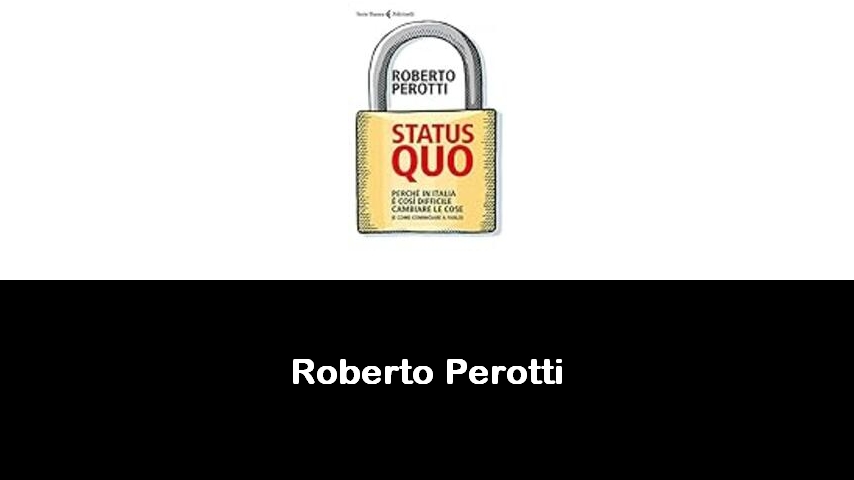 libri di Roberto Perotti