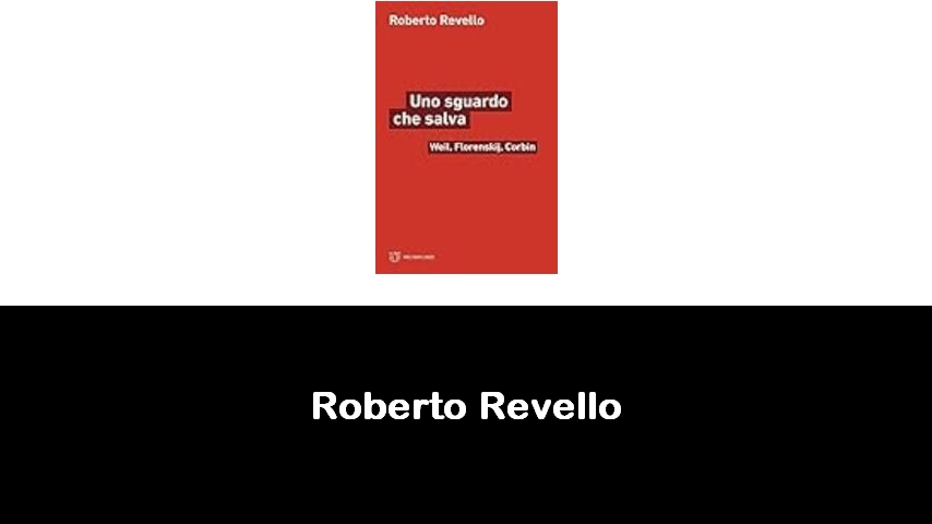 libri di Roberto Revello