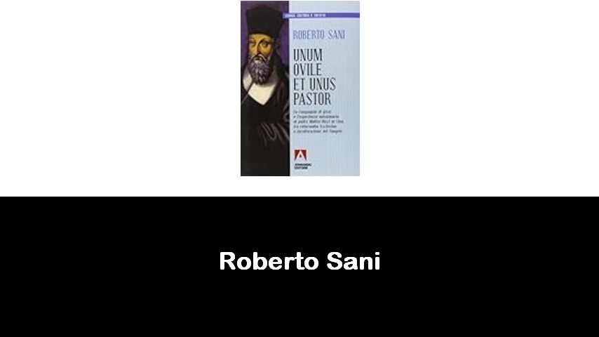 libri di Roberto Sani