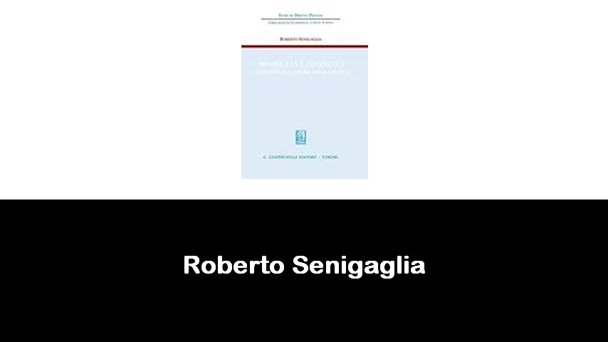 libri di Roberto Senigaglia