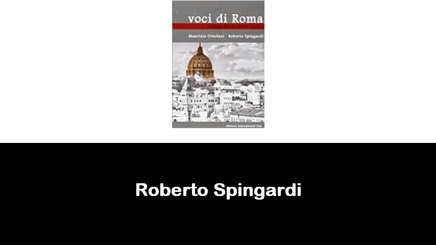 libri di Roberto Spingardi