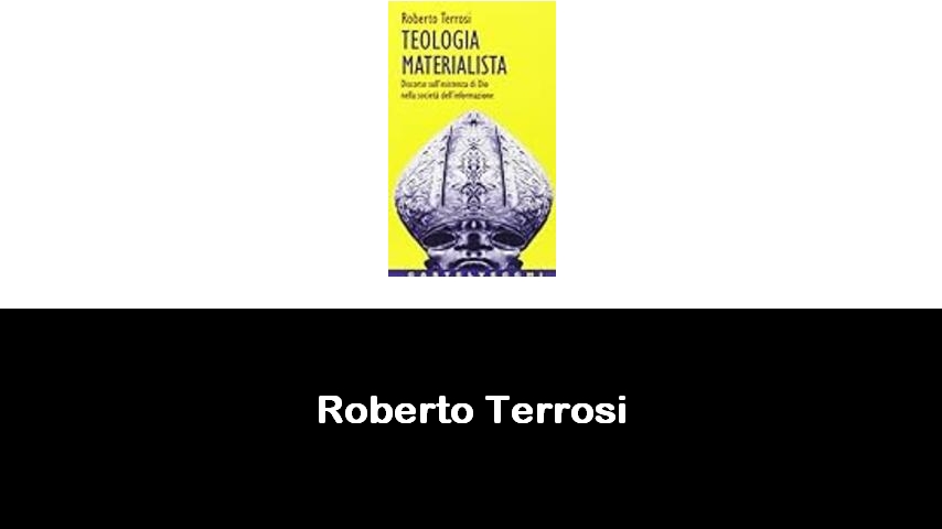 libri di Roberto Terrosi