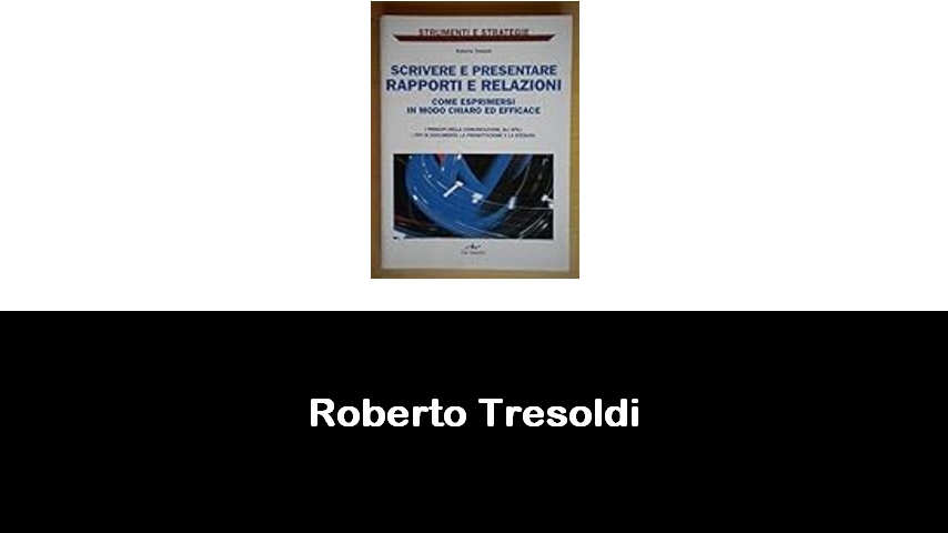 libri di Roberto Tresoldi