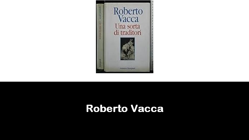 libri di Roberto Vacca