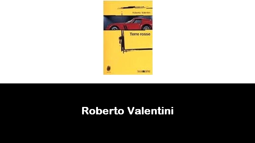 libri di Roberto Valentini