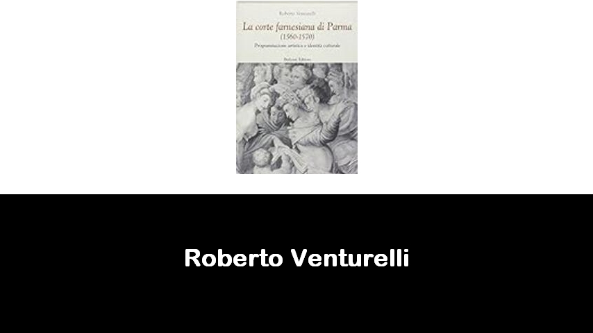 libri di Roberto Venturelli