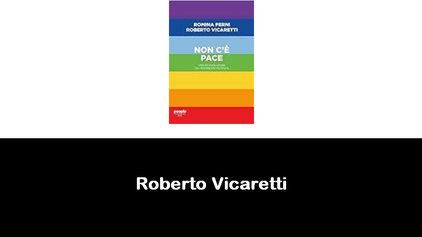 libri di Roberto Vicaretti