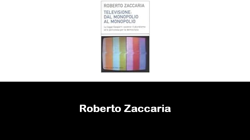 libri di Roberto Zaccaria