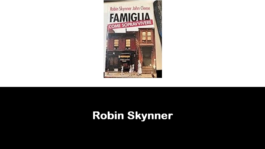 libri di Robin Skynner