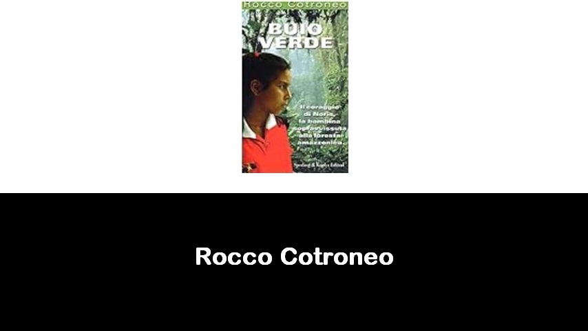 libri di Rocco Cotroneo