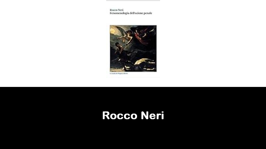 libri di Rocco Neri