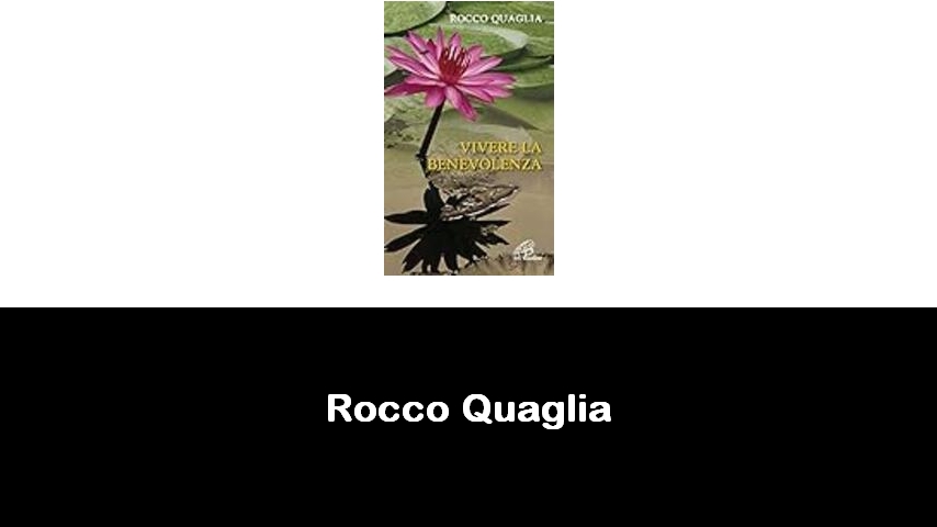 libri di Rocco Quaglia