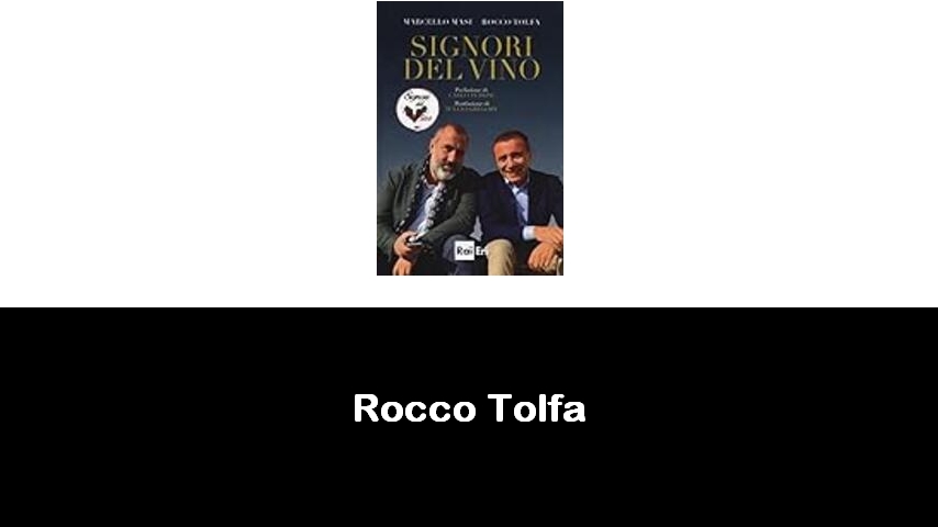 libri di Rocco Tolfa