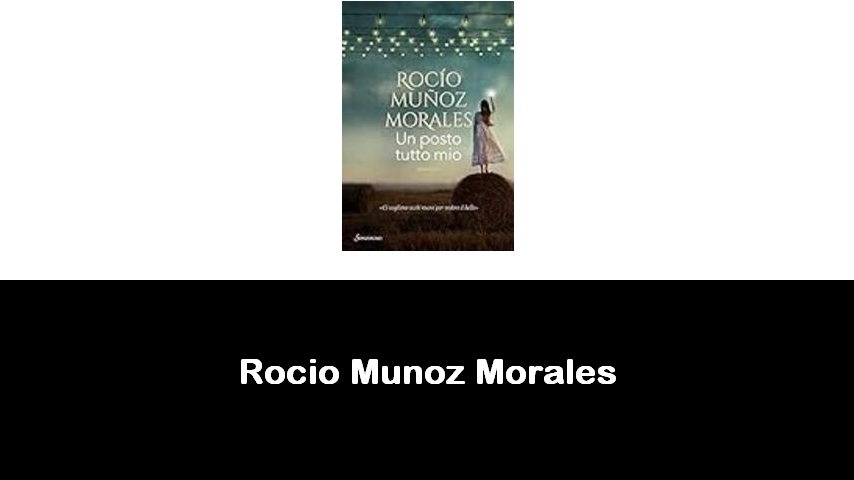 libri di Rocio Munoz Morales