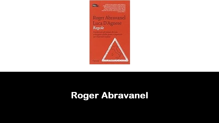 libri di Roger Abravanel