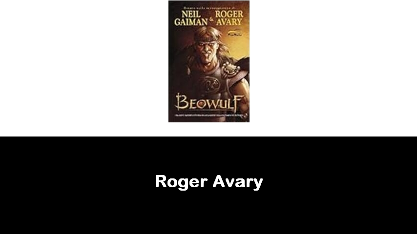 libri di Roger Avary