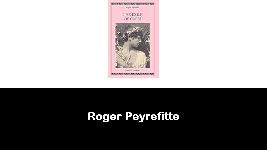 libri di Roger Peyrefitte