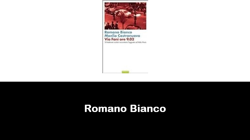 libri di Romano Bianco