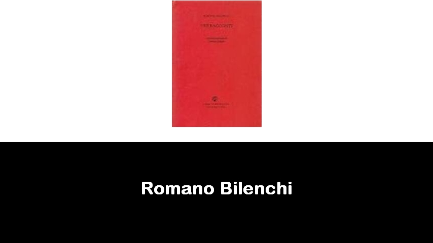 libri di Romano Bilenchi