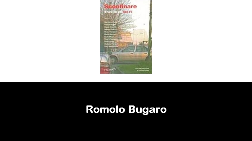 libri di Romolo Bugaro