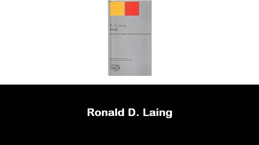 libri di Ronald D. Laing