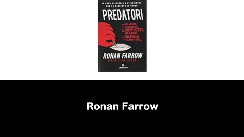 libri di Ronan Farrow