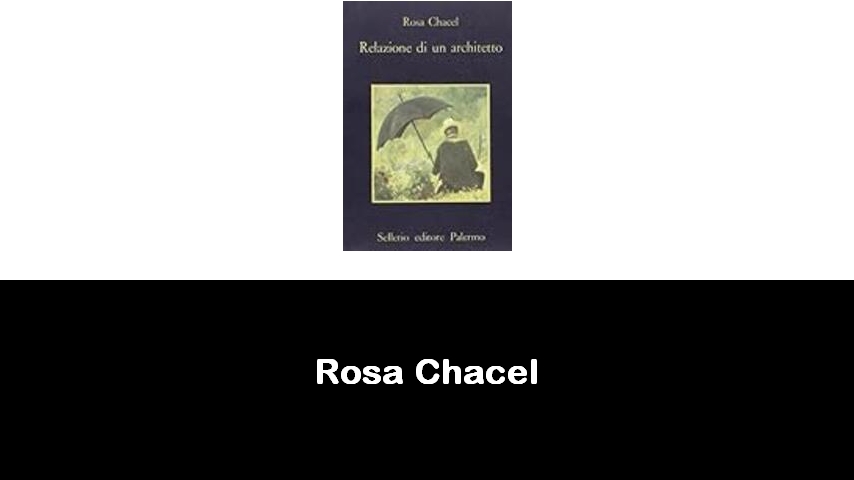 libri di Rosa Chacel