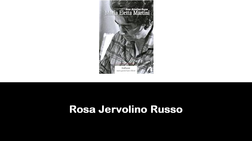 libri di Rosa Jervolino Russo