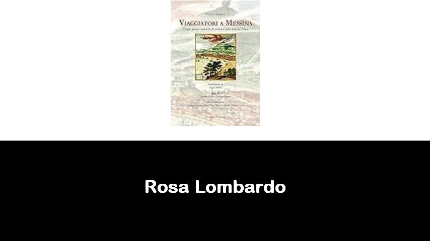 libri di Rosa Lombardo