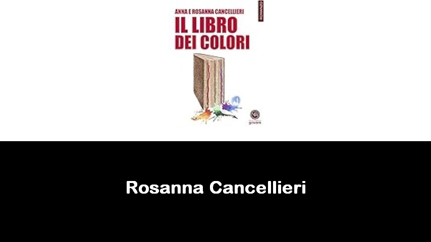 libri di Rosanna Cancellieri