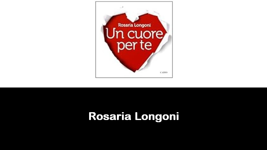 libri di Rosaria Longoni