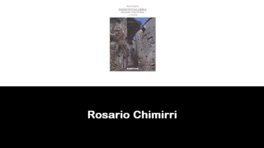 libri di Rosario Chimirri