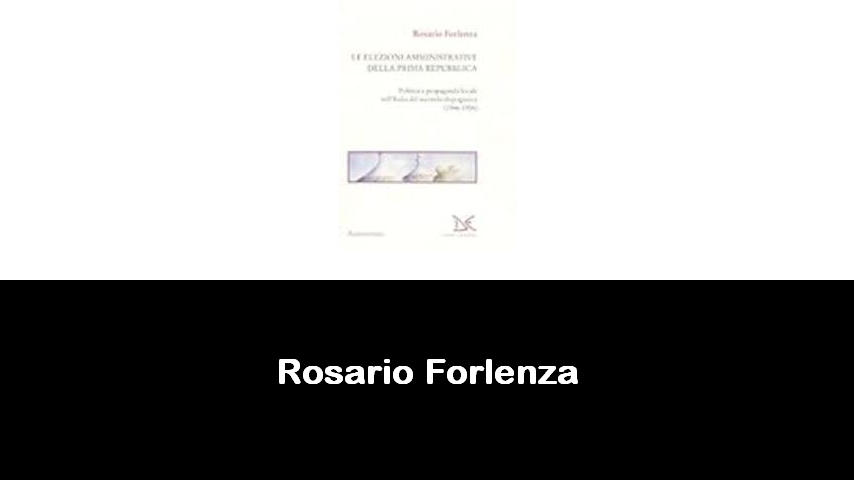 libri di Rosario Forlenza