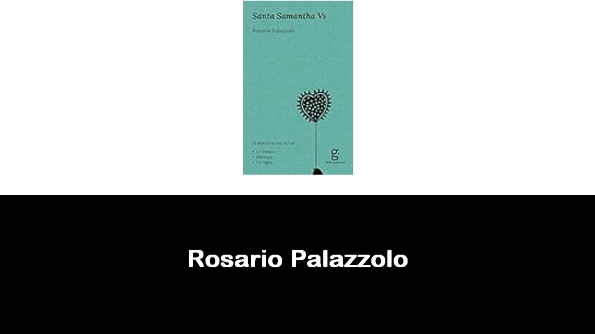 libri di Rosario Palazzolo