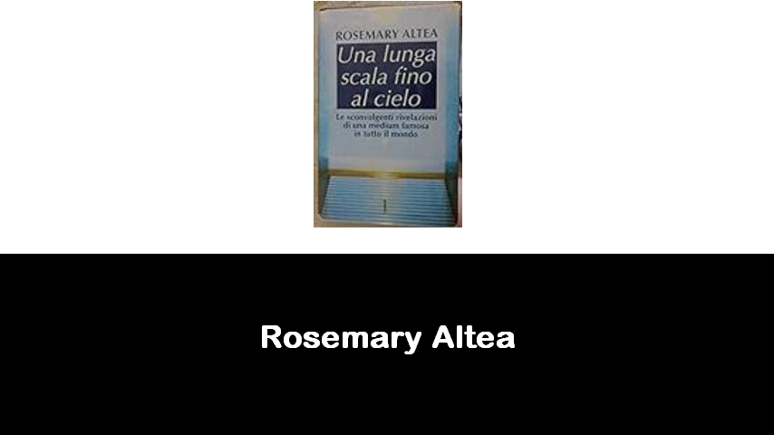 libri di Rosemary Altea