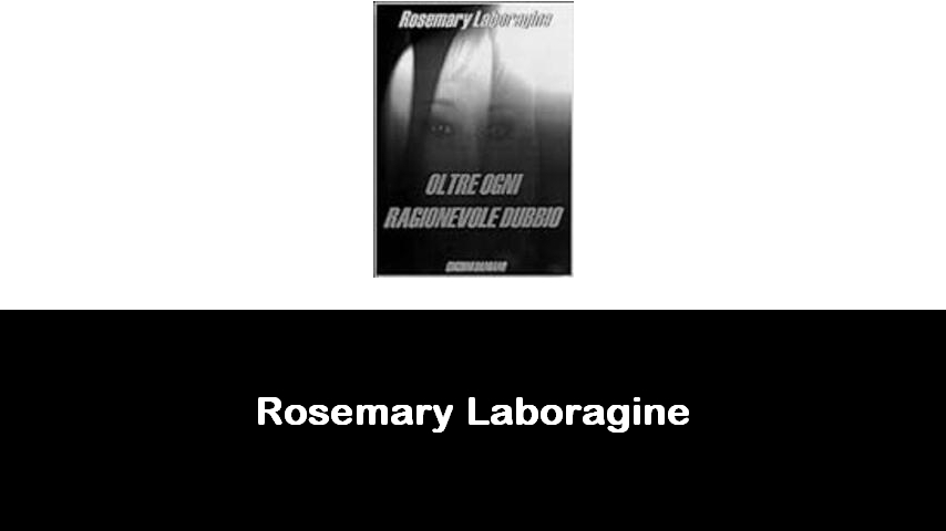 libri di Rosemary Laboragine