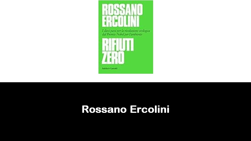 libri di Rossano Ercolini