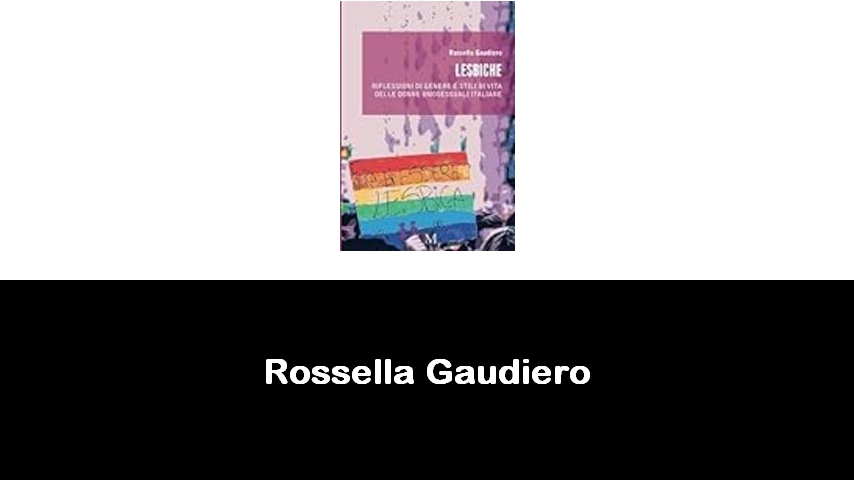 libri di Rossella Gaudiero