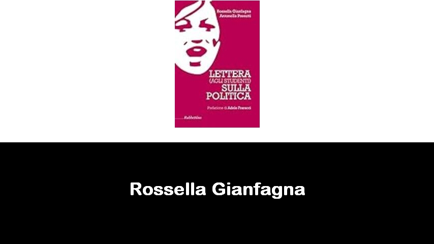 libri di Rossella Gianfagna