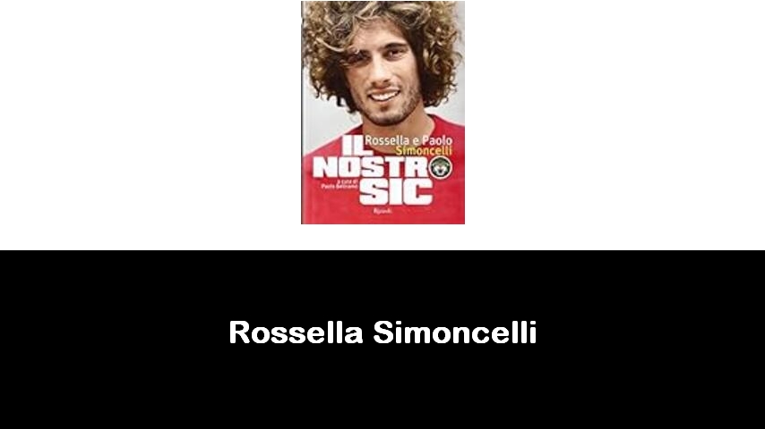 libri di Rossella Simoncelli