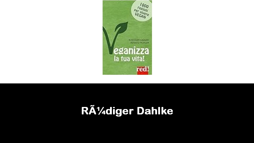 libri di Rüdiger Dahlke