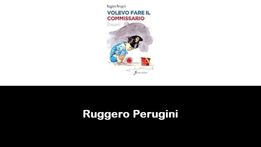 libri di Ruggero Perugini