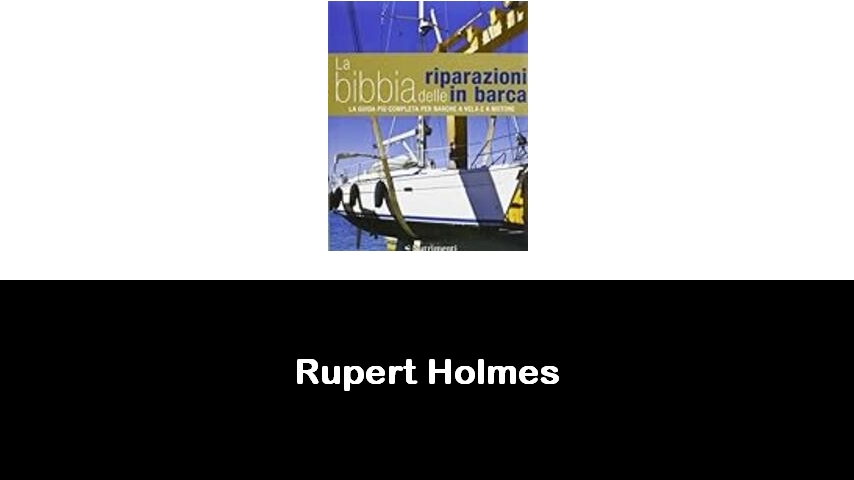 libri di Rupert Holmes